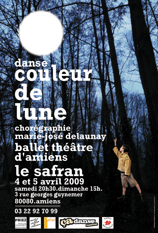 Ballet Théâtre d'AMiens, création 2009, "Couleur de Lune", Le Safran, 4 et 5 avril 2009